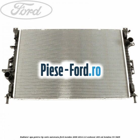 Radiator apa pentru tip cutie automata Ford Mondeo 2008-2014 2.0 EcoBoost 203 cai